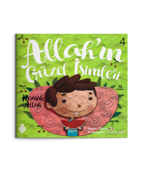 Allah'ın Güzel İsimleri 4 - Rezzak