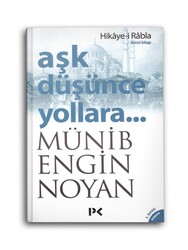 Aşk Düşünce Yollara 2 - Hikaye-i Rabia - Thumbnail