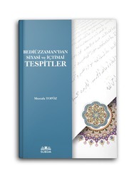 Bediüzzaman'dan Siyasi ve İçtimai Tespitler - Thumbnail