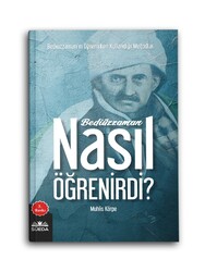 Bediüzzaman Nasıl Öğrenirdi? - Thumbnail