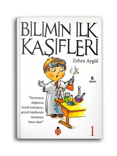 Bilimin İlk Kaşifleri - 1