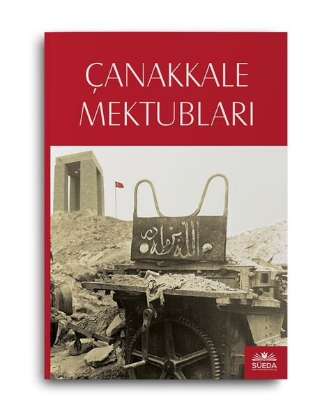 Çanakkale Mektupları (Osmanlıca-Latince)