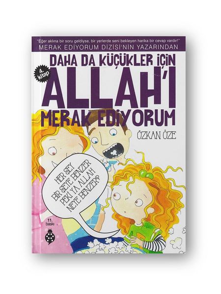 Daha da Küçükler İçin Allah'ı Merak Ediyorum 4