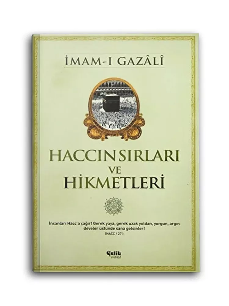 Haccın Sırları ve Hikmetleri