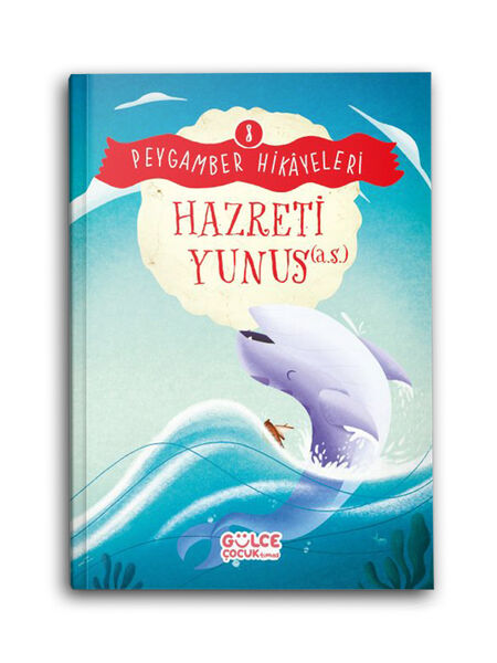 Hazreti Yunus (a.s.) - Peygamber Hikayeleri 8