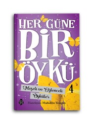 Her Güne Bir Öykü 4 - Neşeli ve Eğlenceli Öyküleri - Thumbnail