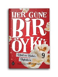 Her Güne Bir Öykü 9 - Ümit ve Sabır Öyküleri - Thumbnail