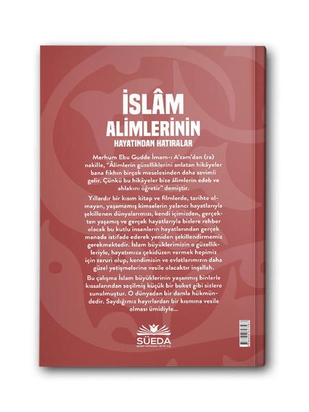 İslam Alimlerinin Hayatından Hatıralar