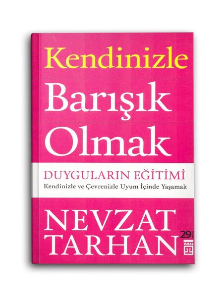 Kendinizle Barışık Olmak