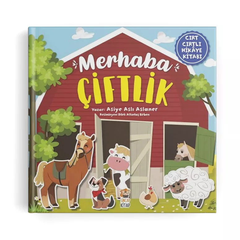 Merhaba Çiftlik (Cırt Cırtlı Hikaye Kitabı)