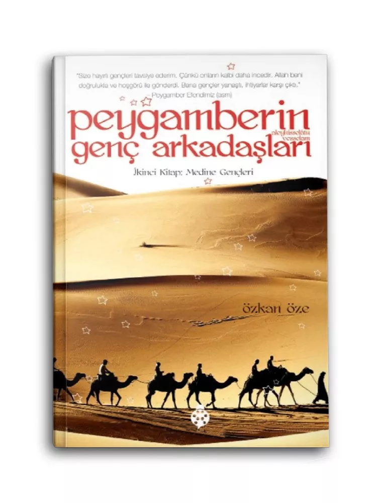 Peygamberin (s.a.v.) Genç Arkadaşları 2 / Medine Gençleri