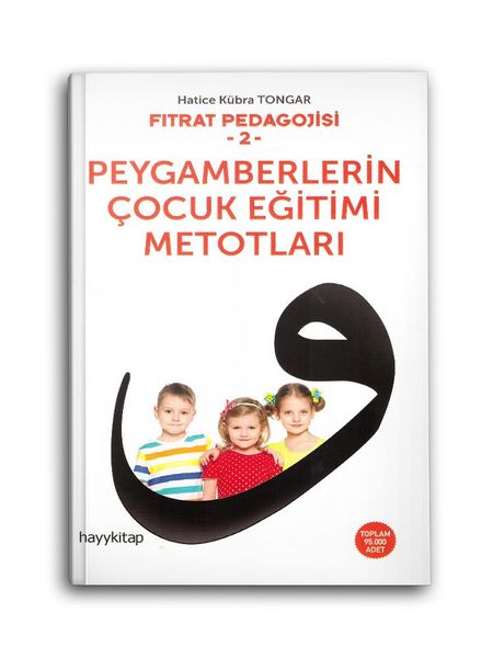 Peygamberlerin Çocuk Eğitimi Metotları - Fıtrat Eğitimi 2