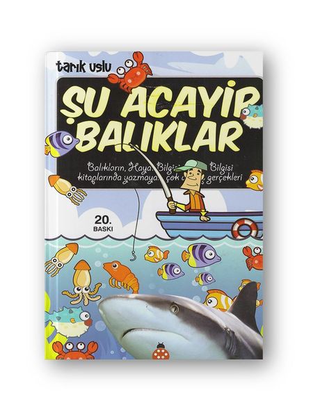 Şu Acayip Balıklar