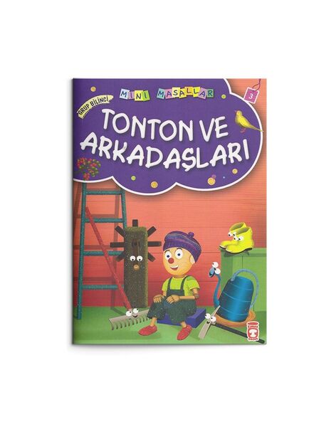 Tonton ve Arkadaşları - Grup Bilinci: Mini Masallar 3